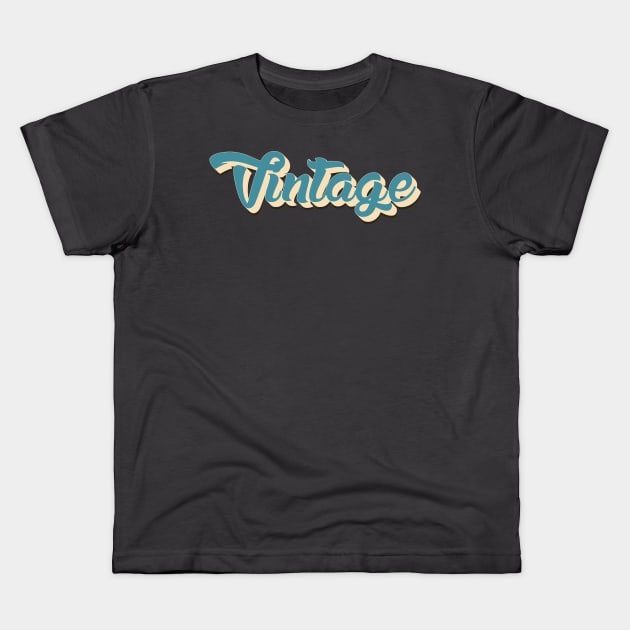 Text “vintage” Kids T-Shirt by Inch